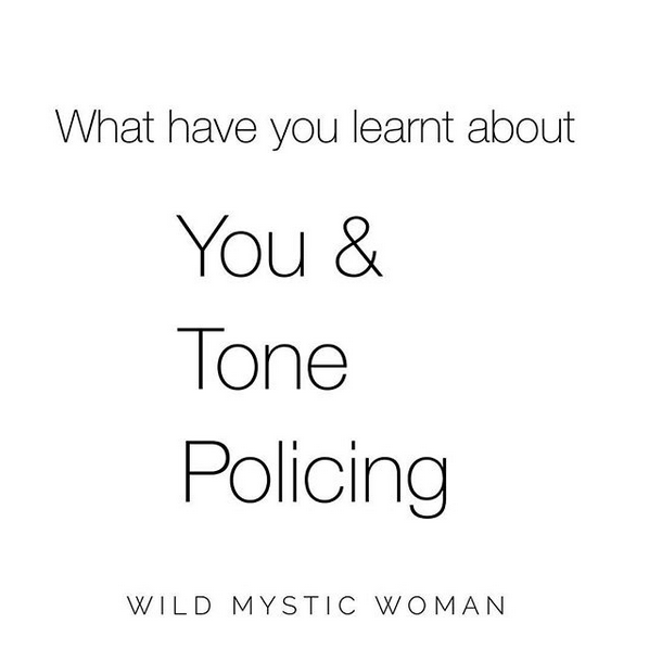 Tone Policing